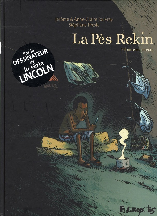 La Pès Rekin Tome 1