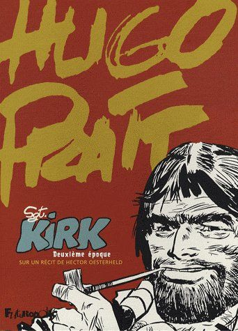 Sgt Kirk. Deuxième époque