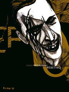 Rébétiko. (La mauvaise herbe), Edition de luxe