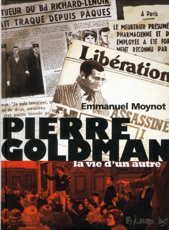 Pierre Goldman. La vie d'un autre