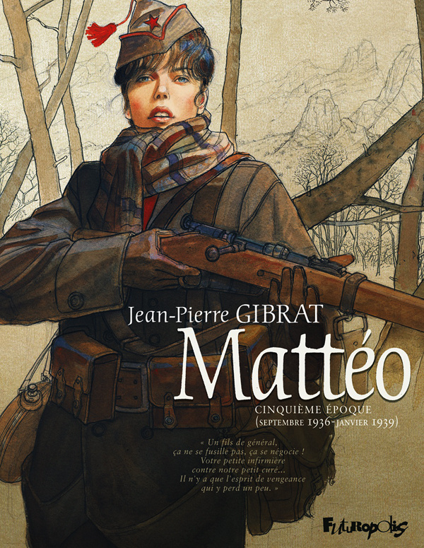 Mattéo Tome 5 : Cinquième époque (septembre 1936-janvier 1939)