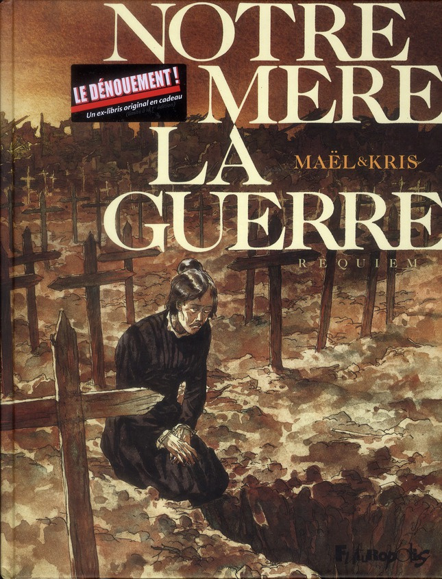 Notre mère la guerre Tome 4 : Requiem