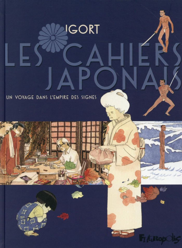 Les cahiers japonais : Un voyage dans l'empire des signes