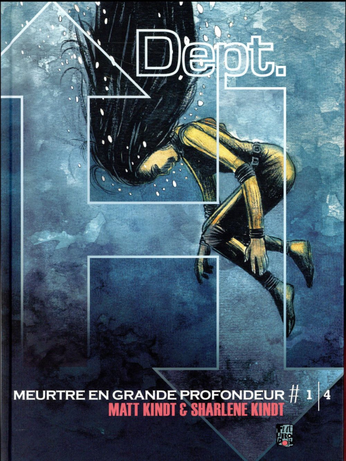 Dept. H - Meurtre en grande profondeur Tome 1