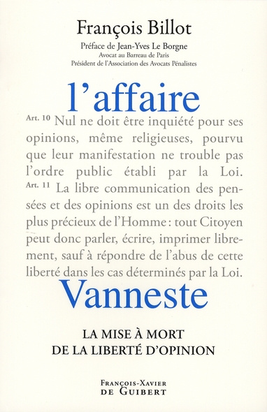 L'affaire Vanneste. La mise à mort de la liberté d'opinion