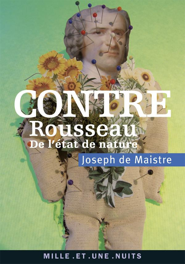 CONTRE ROUSSEAU - DE L'ETAT DE NATURE