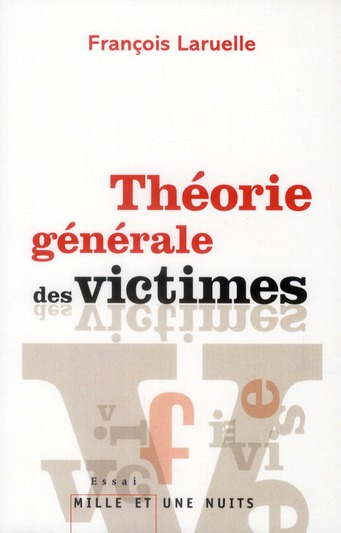 Théorie générale des victimes