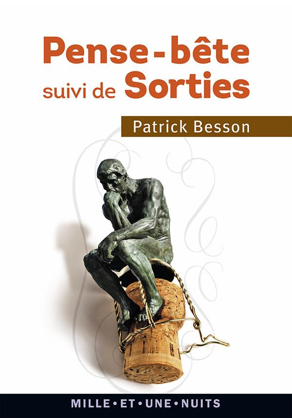 Pense-bête suivi de Sorties