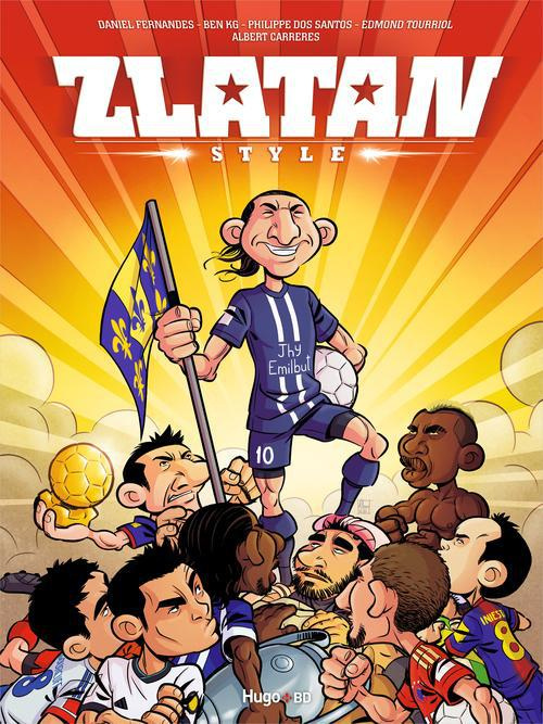 Zlatan Style Tome 1
