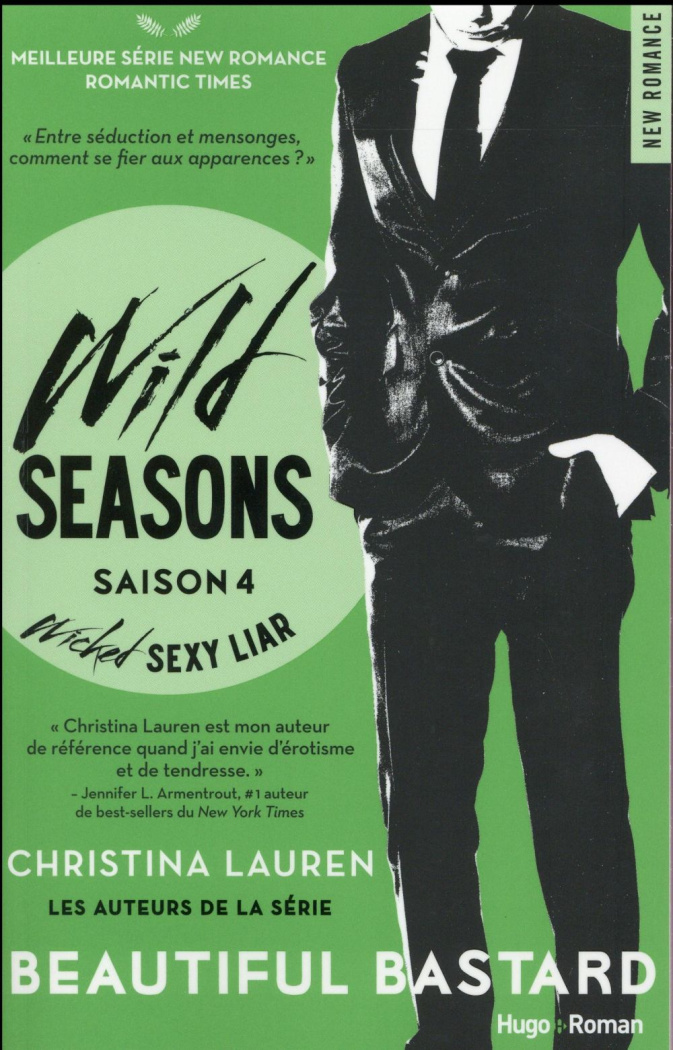 Wild Seasons Tome 4 : Wicked Sexy Liar