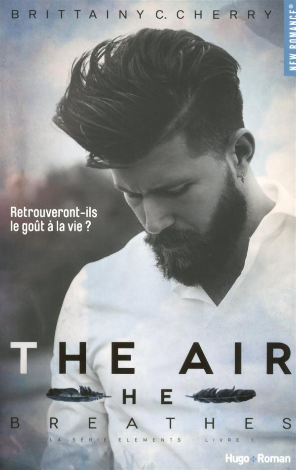 The elements Tome 1 : The air he breathes