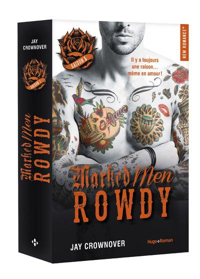 Marked men Tome 5 : Rowdy