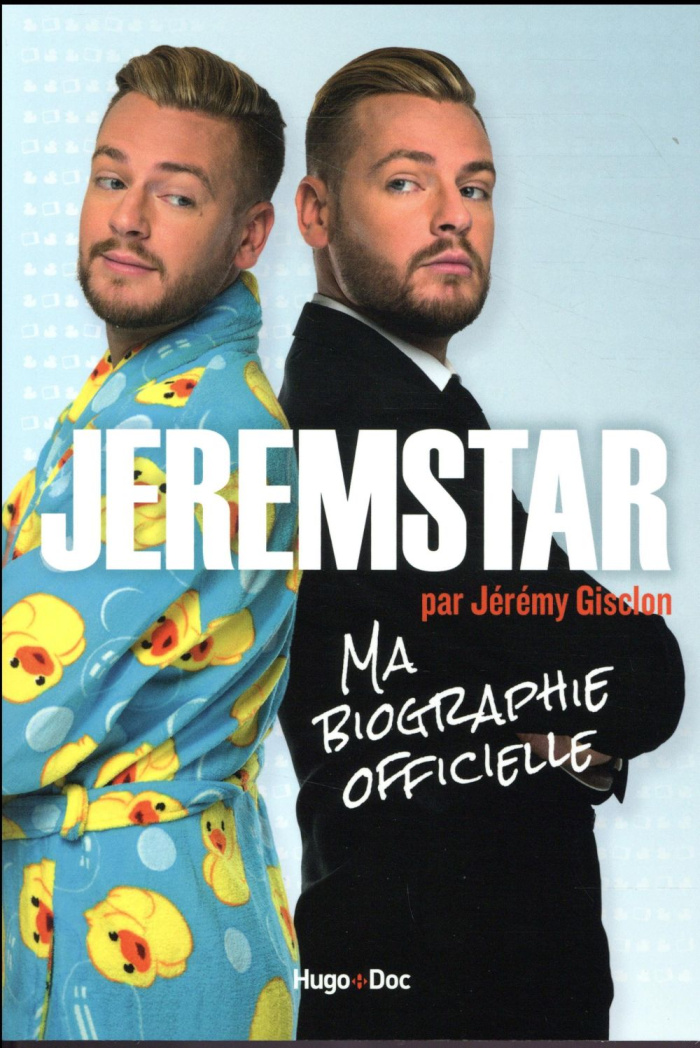 Jeremstar. Ma biographie officielle