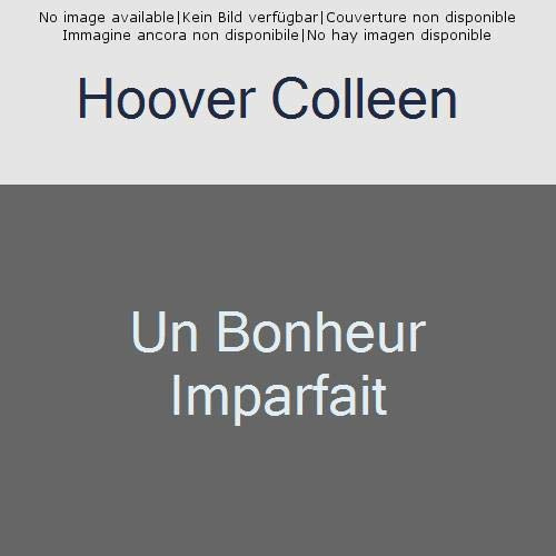 Un bonheur imparfait