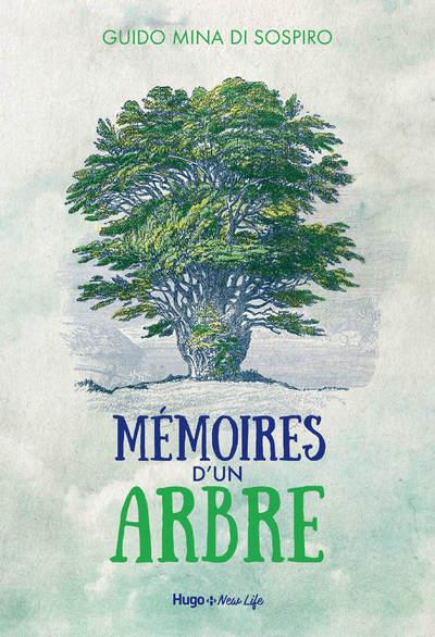 Mémoires d'un arbre