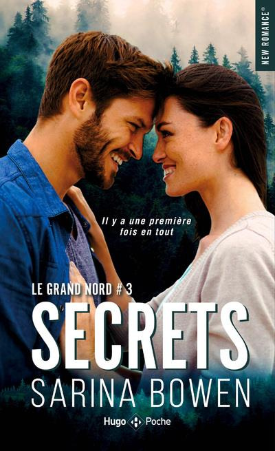 Le Grand Nord Tome 3 : Secrets