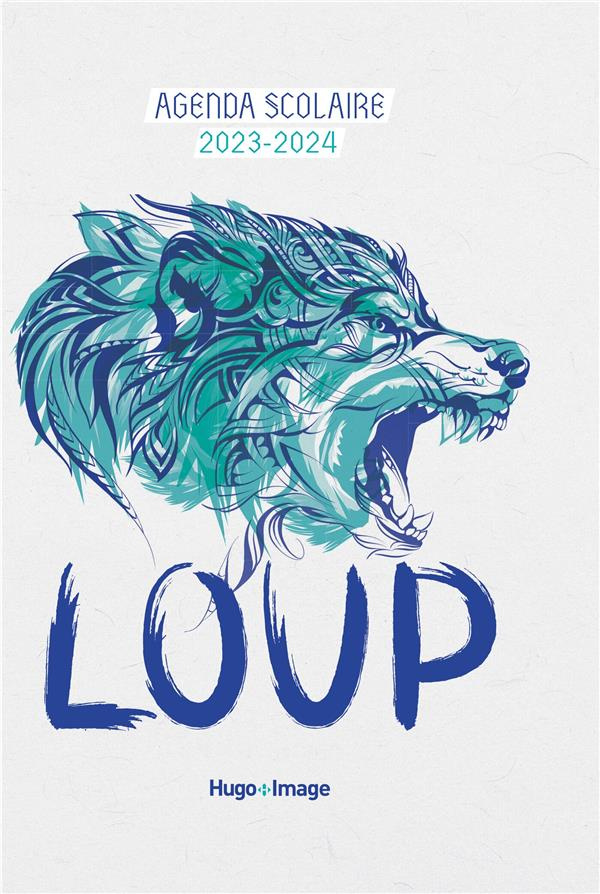 Agenda scolaire Loups. Edition 2023-2024