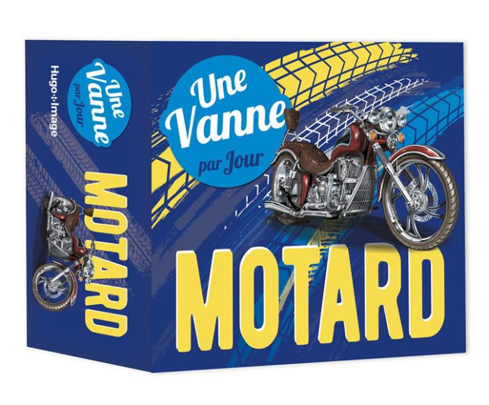 Une vanne motard par jour. Edition 2024