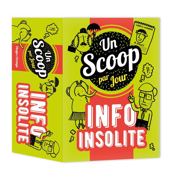 Un scoop par jour, Info insolite. Edition 2024