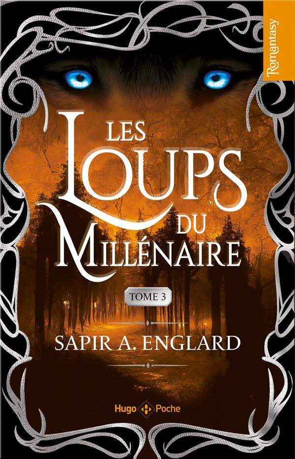 Les loups du millénaire Tome 3