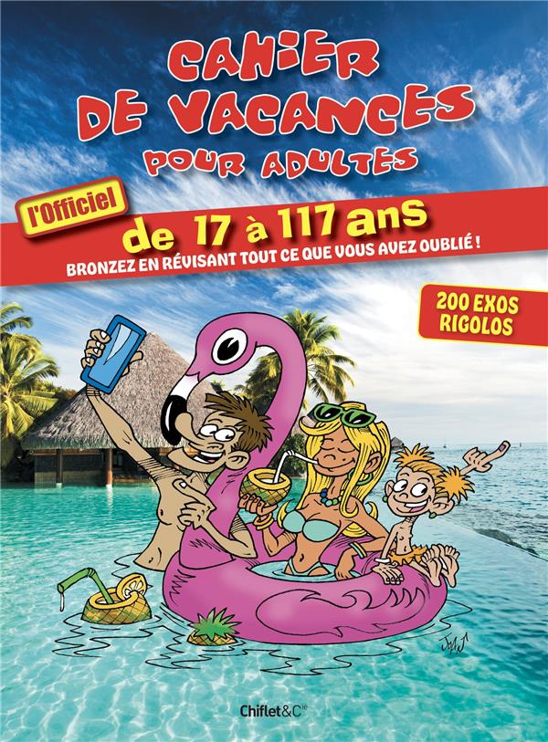 Cahier de vacances pour adultes. Edition 2024