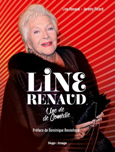 Line Renaud. Une vie de comédie