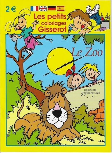 COLORIAGES PETITS : ZOO