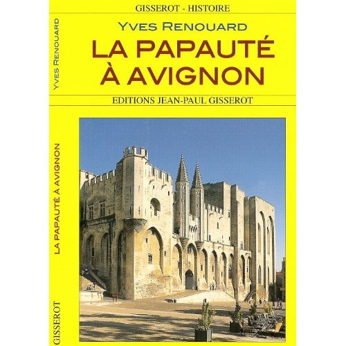 La papauté à Avignon