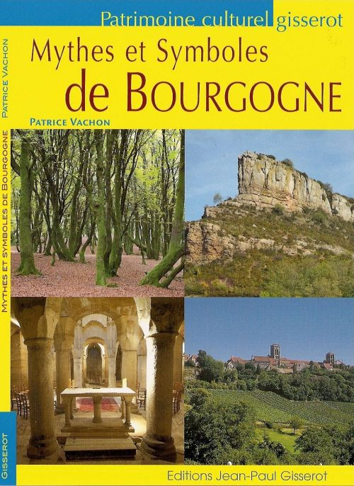 Mythes et Symbole de Bourgogne