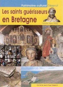 Les saints guérisseurs en Bretagne