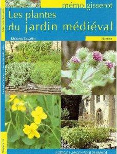 Les Plantes du Jardin Médiéval