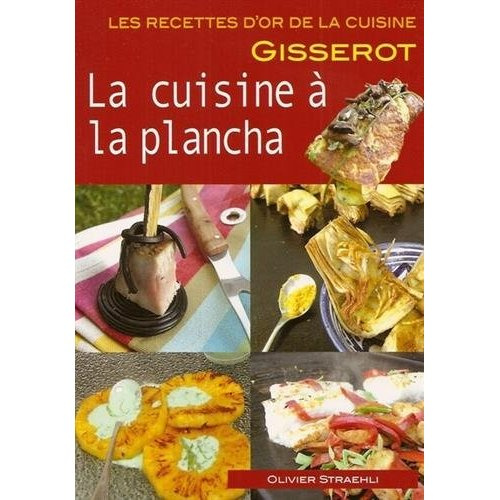 La cuisine à la plancha