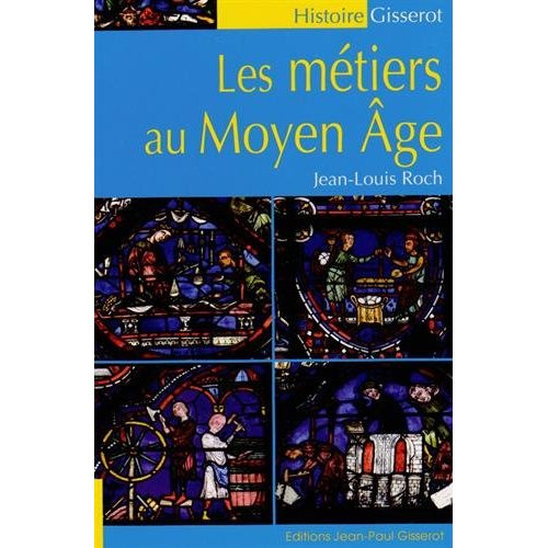 Les métiers au Moyen Age