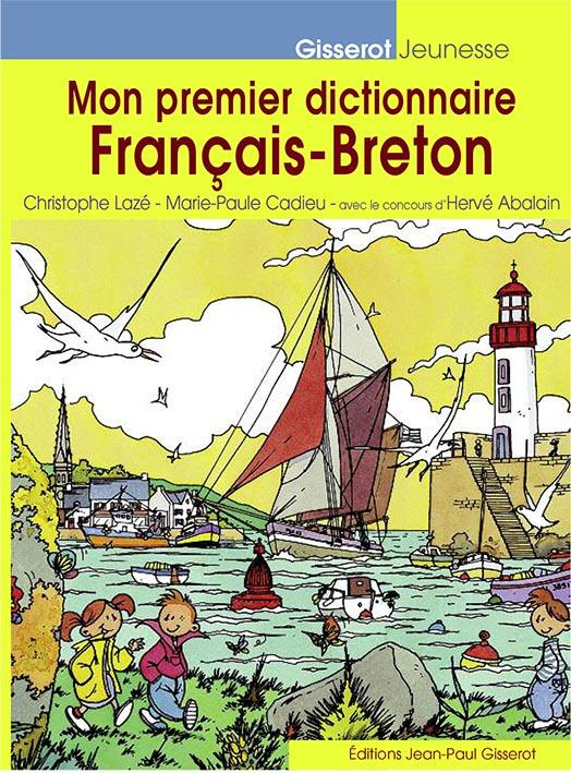 Mon premier dictionnaire français-breton en image