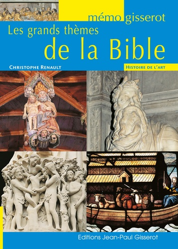 Les grands thèmes de la Bible