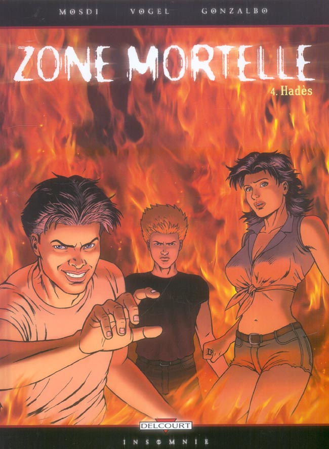 Zone mortelle Tome 4 : Hadès