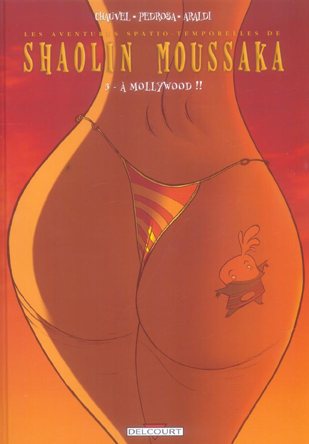 Shaolin Moussaka Tome 3 : A Mollywood !!