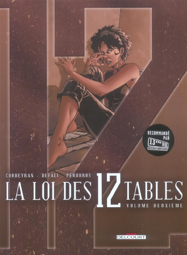 La Loi des 12 Tables Tome 2 : L'accusation ; La nuit de Walpurgis