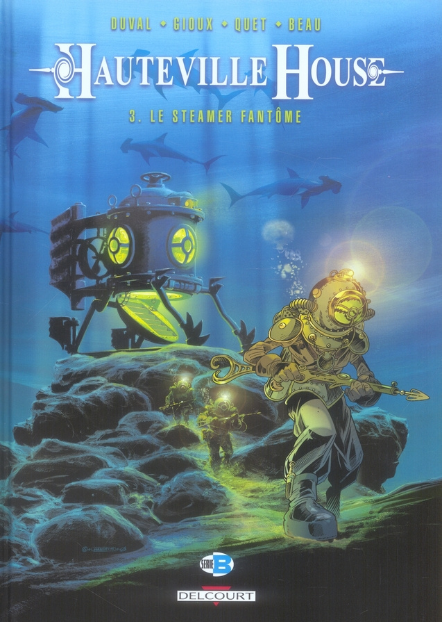 Hauteville House Tome 3 : Le Steamer fantôme