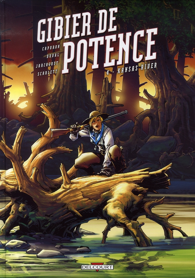 Gibier de potence Tome 4 : Kansas River