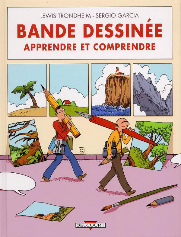 Bande dessinée. Apprendre et comprendre