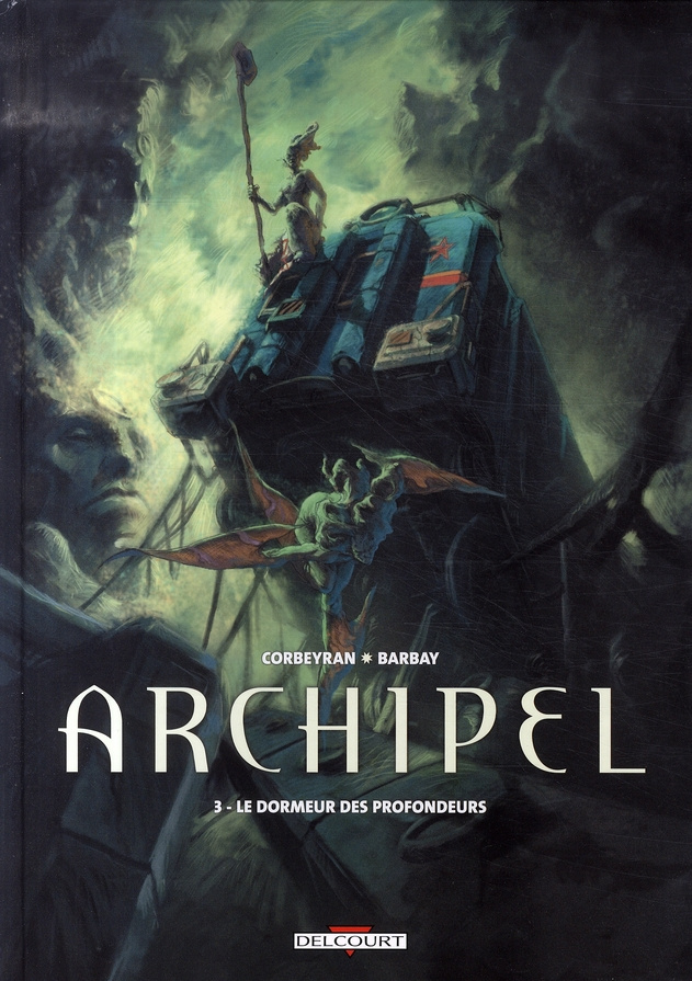 Archipel Tome 3 : Le dormeur des profondeurs