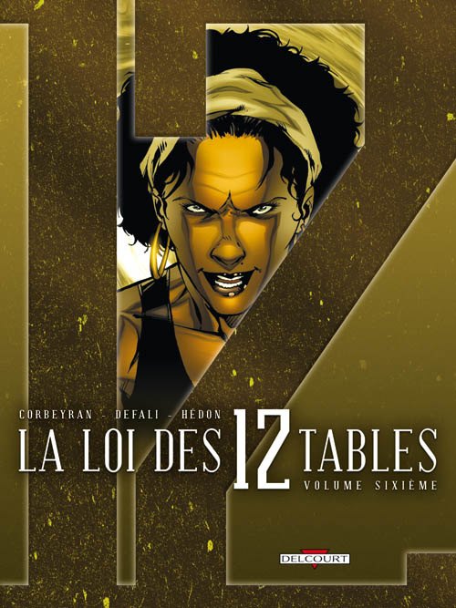 La Loi des 12 Tables Tome 6 : L'art notoire