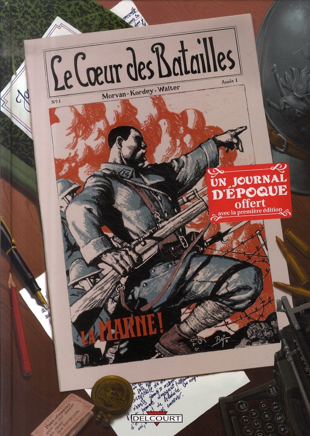 Le Coeur des batailles Tome 1 : La Marne