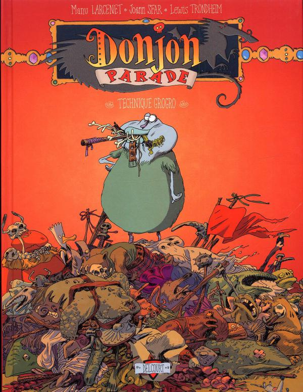 Donjon Parade Tome 5 : Technique Grogro