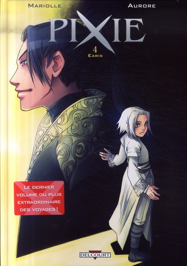 Pixie Tome 4 : Earis
