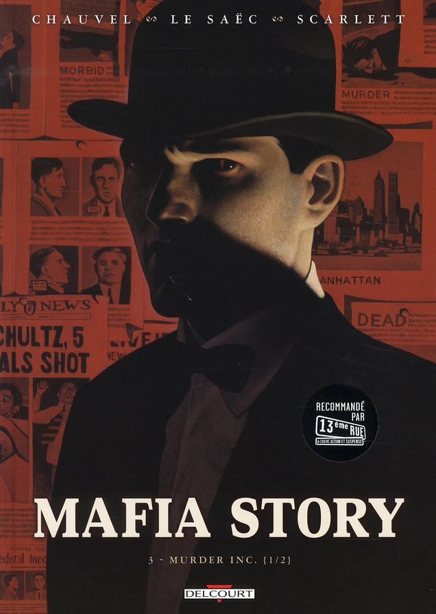 Mafia Story Tome 3 : Murder Inc. 1re partie