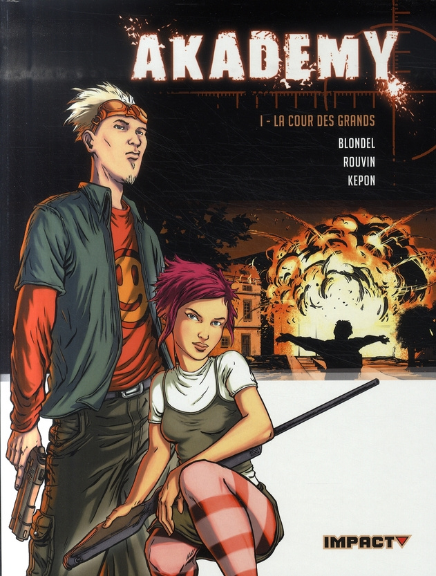 Akademy Tome 1 : La Cour des grands