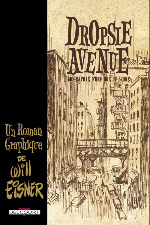 Dropsie Avenue. Biographie d'une rue du Bronx