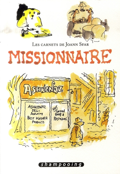 Les carnets de Joann Sfar : Missionnaire